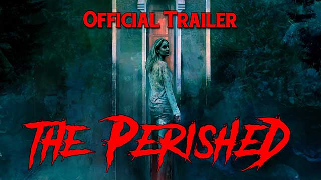 The Perished Trailer