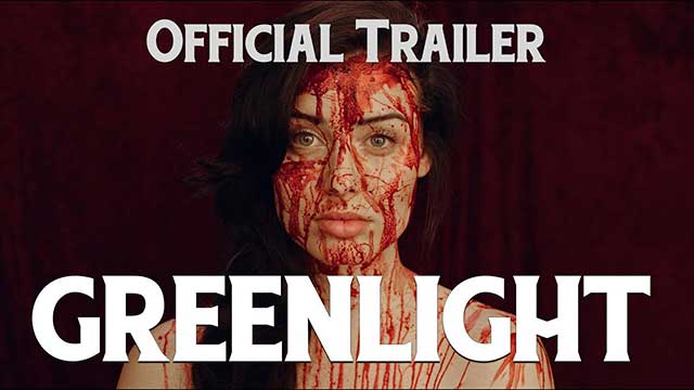 Greenlight Trailer