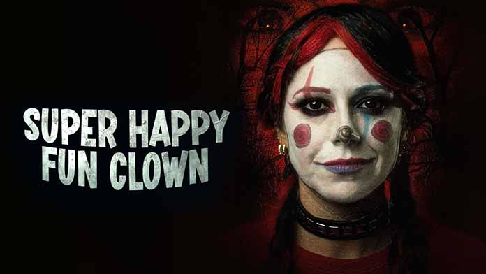 Super Happy Fun Clown