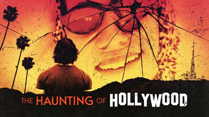 The Haunting of Hollywood